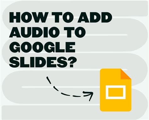 how to insert music into google slides and explore the art of sound design in presentations